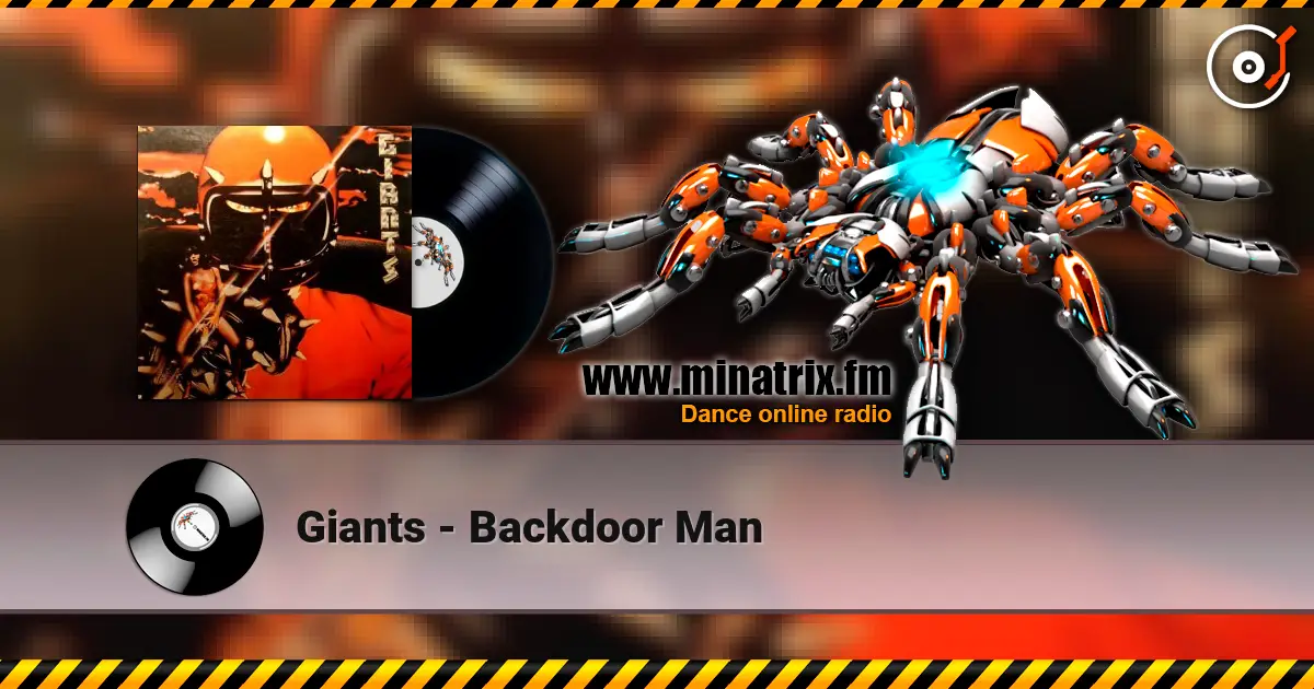 Giants - Backdoor Man online in hoher Qualität hören | Minatrix.FM