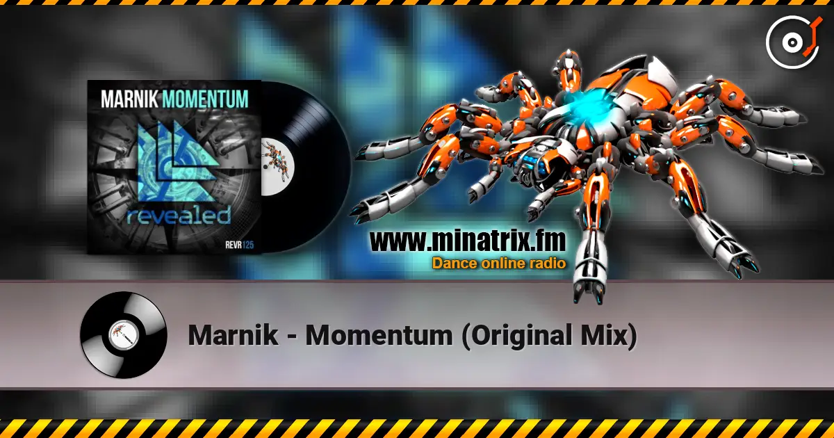 Marnik - Momentum (Original Mix) online in hoher Qualität hören | Minatrix.FM