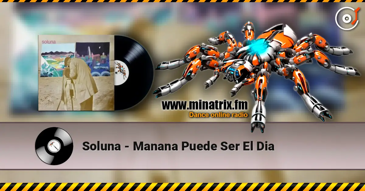 Soluna - Manana Puede Ser El Dia online in hoher Qualität hören | Minatrix.FM