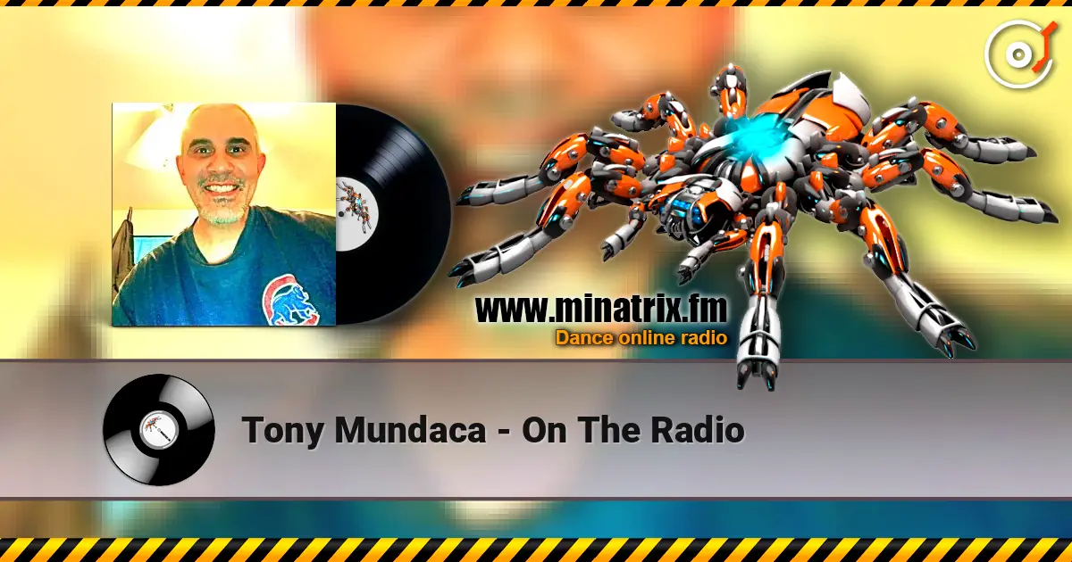 Tony Mundaca - On The Radio online in hoher Qualität hören | Minatrix.FM