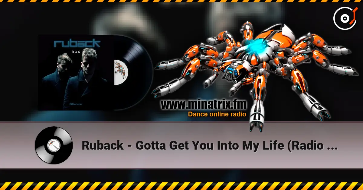 Ruback - Gotta Get You Into My Life (Radio Edit) online in hoher Qualität hören | Minatrix.FM