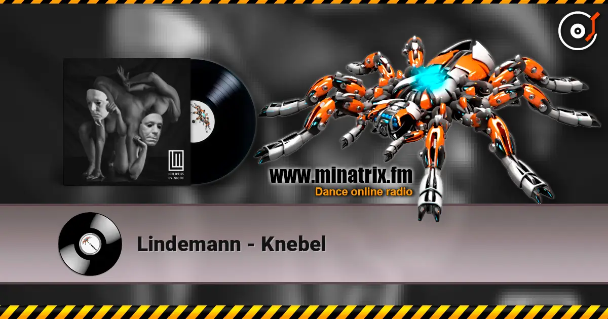 Lindemann - Knebel online in hoher Qualität hören | Minatrix.FM