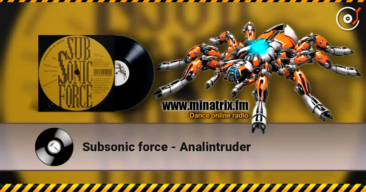 Subsonic force - Analintruder online in hoher Qualität hören | Minatrix.FM
