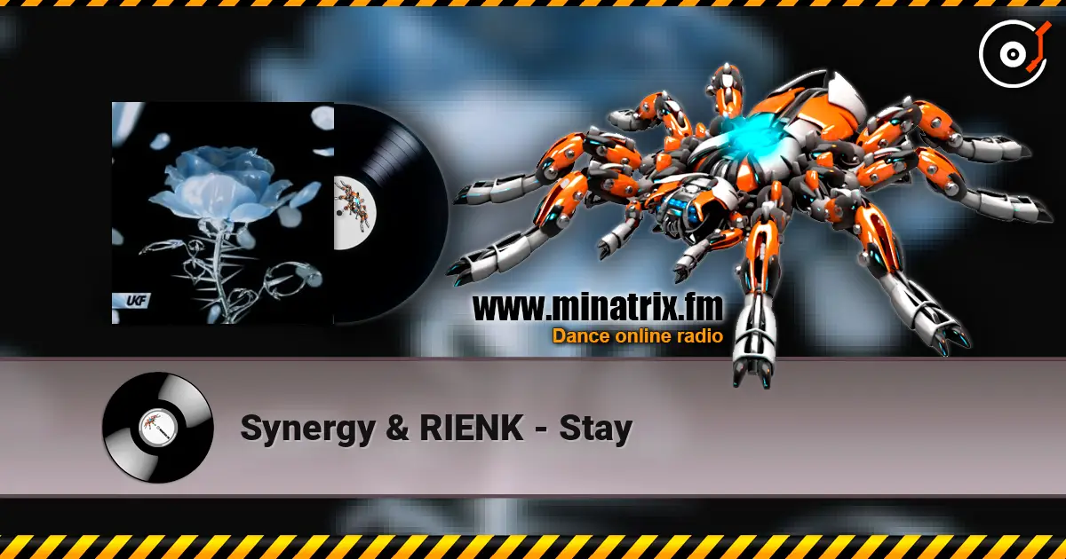 Synergy & RIENK - Stay online in hoher Qualität hören | Minatrix.FM