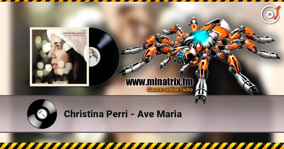 Christina Perri - Ave Maria online in hoher Qualität hören | Minatrix.FM