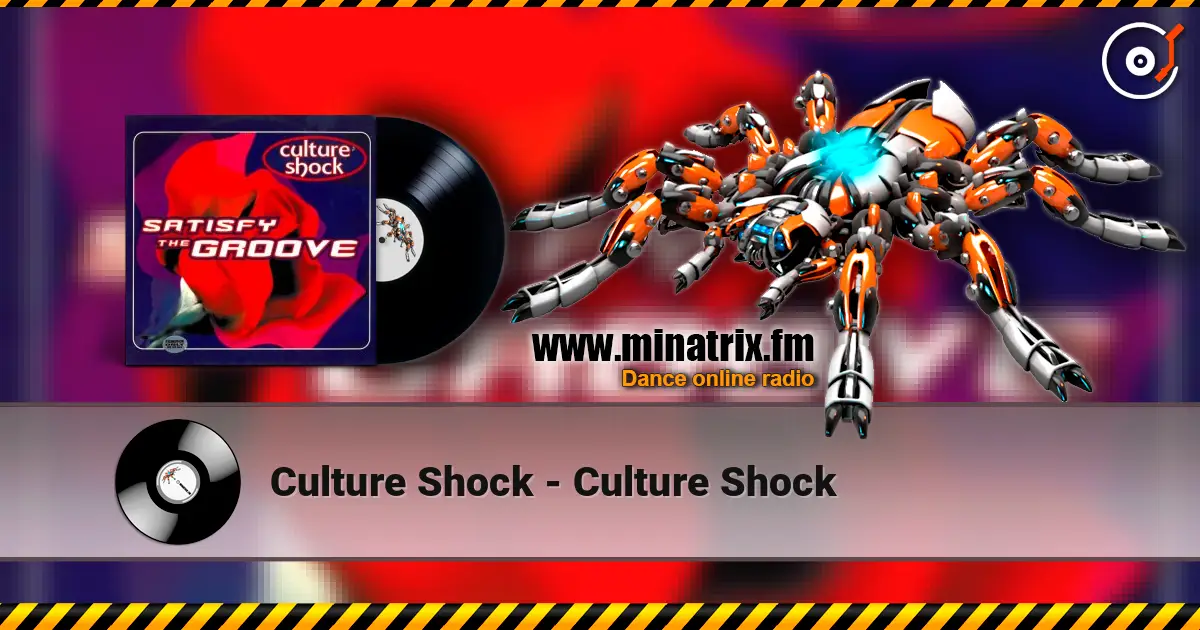 Culture Shock - Culture Shock online in hoher Qualität hören | Minatrix.FM