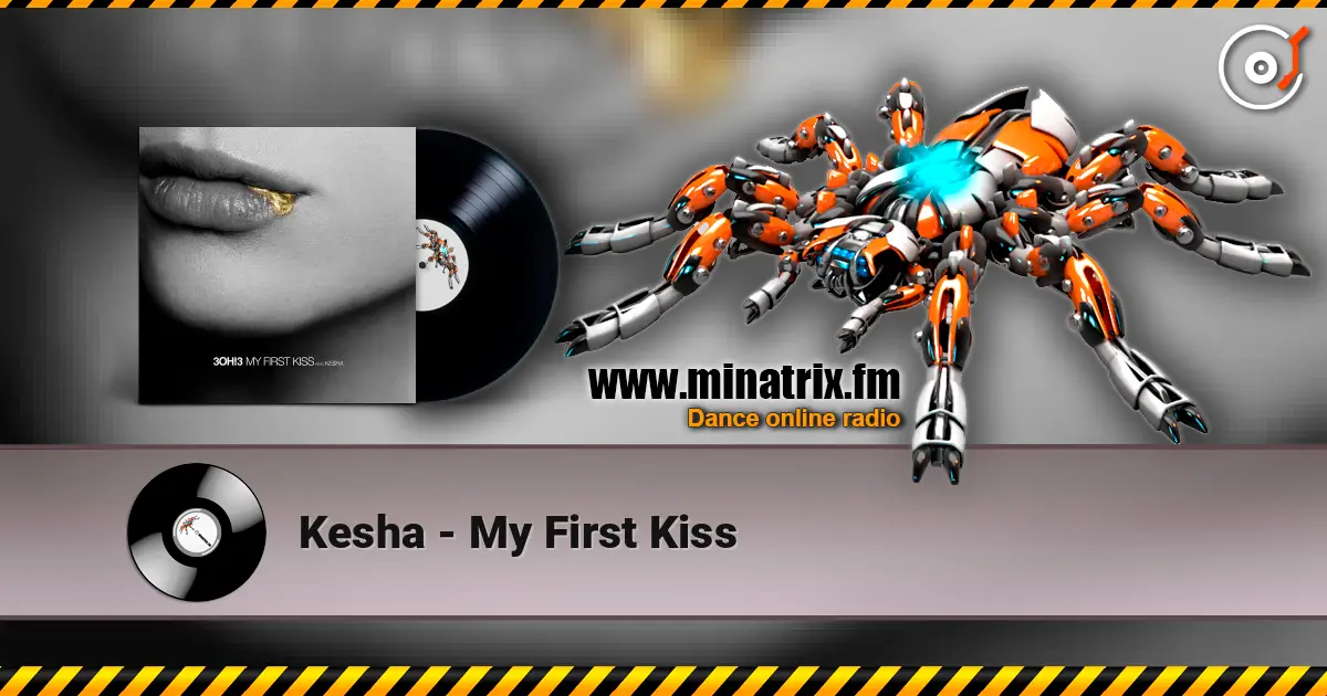 Kesha - My First Kiss online in hoher Qualität hören | Minatrix.FM