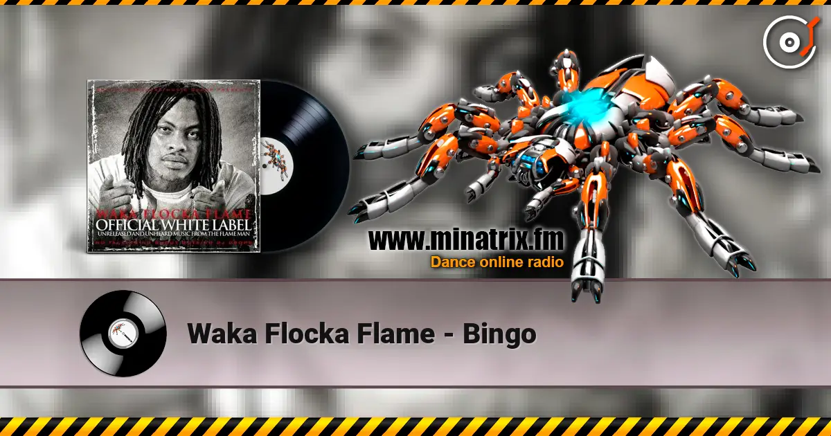 Waka Flocka Flame - Bingo online in hoher Qualität hören | Minatrix.FM