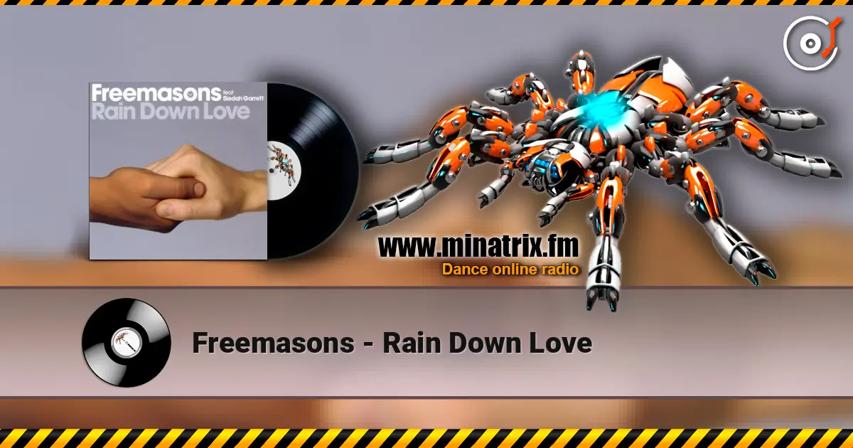 Freemasons - Rain Down Love online in hoher Qualität hören | Minatrix.FM