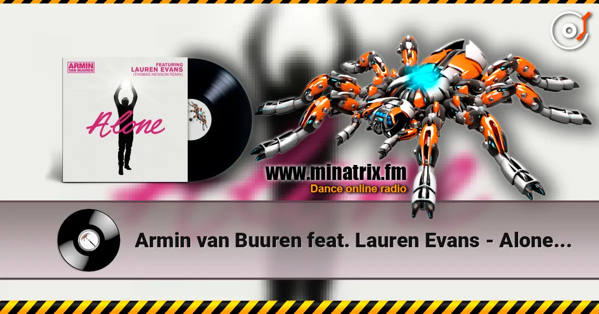Armin van Buuren feat. Lauren Evans - Alone (Thomas Newson Remix) online in hoher Qualität hören | Minatrix.FM
