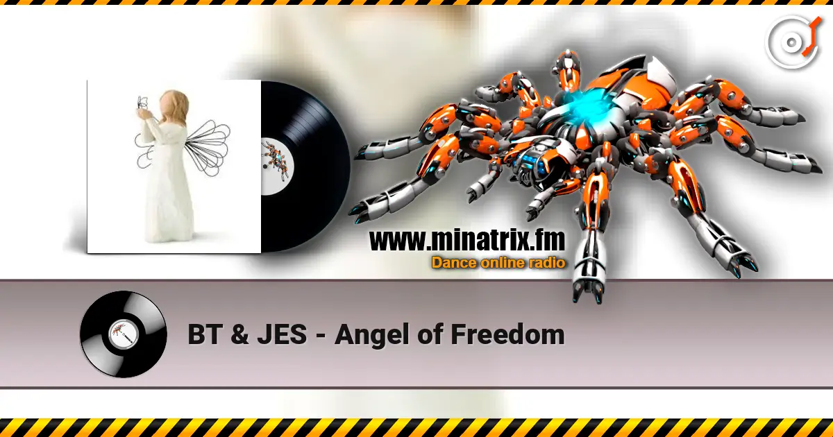BT & JES - Angel of Freedom online in hoher Qualität hören | Minatrix.FM