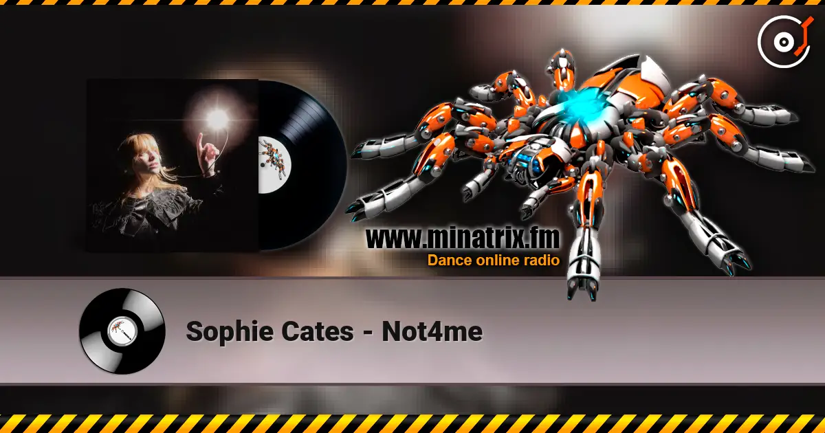Sophie Cates - Not4me online in hoher Qualität hören | Minatrix.FM