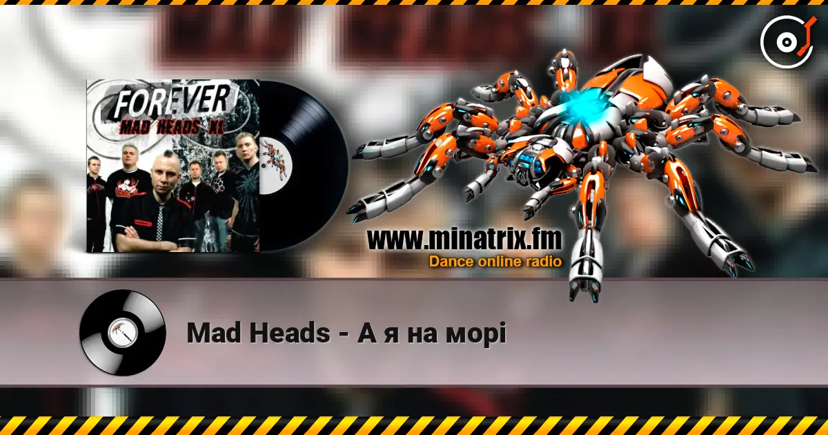 Mad Heads - А я на морі online in hoher Qualität hören | Minatrix.FM