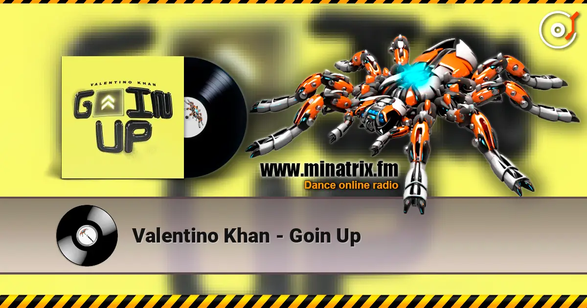 Valentino Khan - Goin Up online in hoher Qualität hören | Minatrix.FM