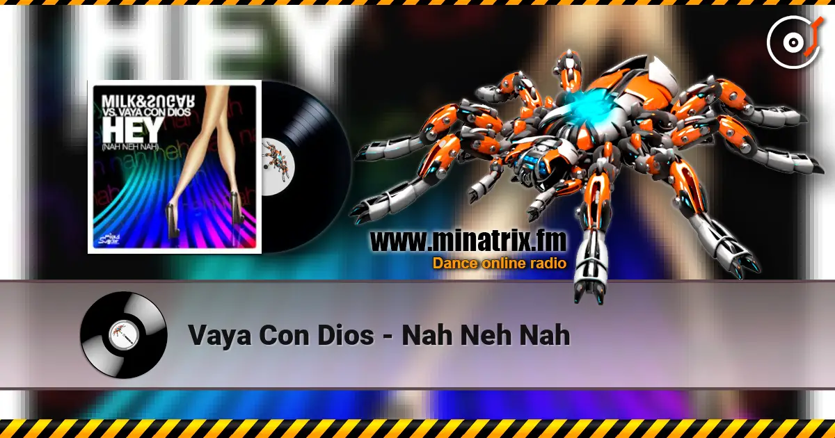 Vaya Con Dios - Nah Neh Nah online in hoher Qualität hören | Minatrix.FM