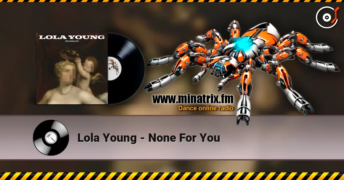 Lola Young - None For You online in hoher Qualität hören | Minatrix.FM