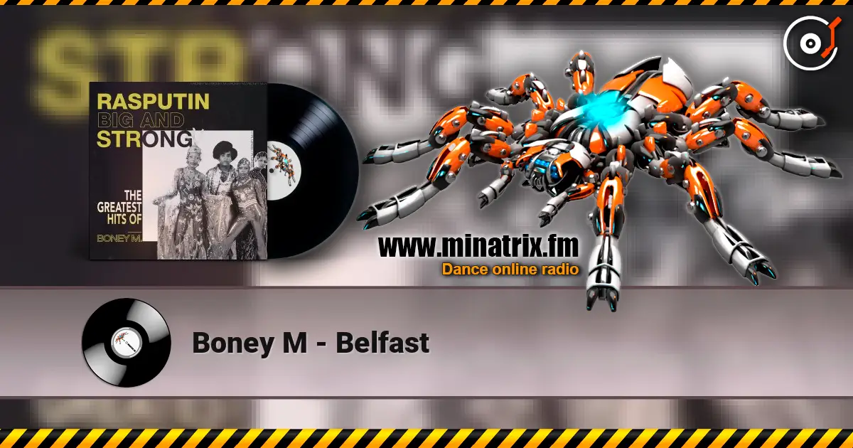 Boney M - Belfast online in hoher Qualität hören | Minatrix.FM