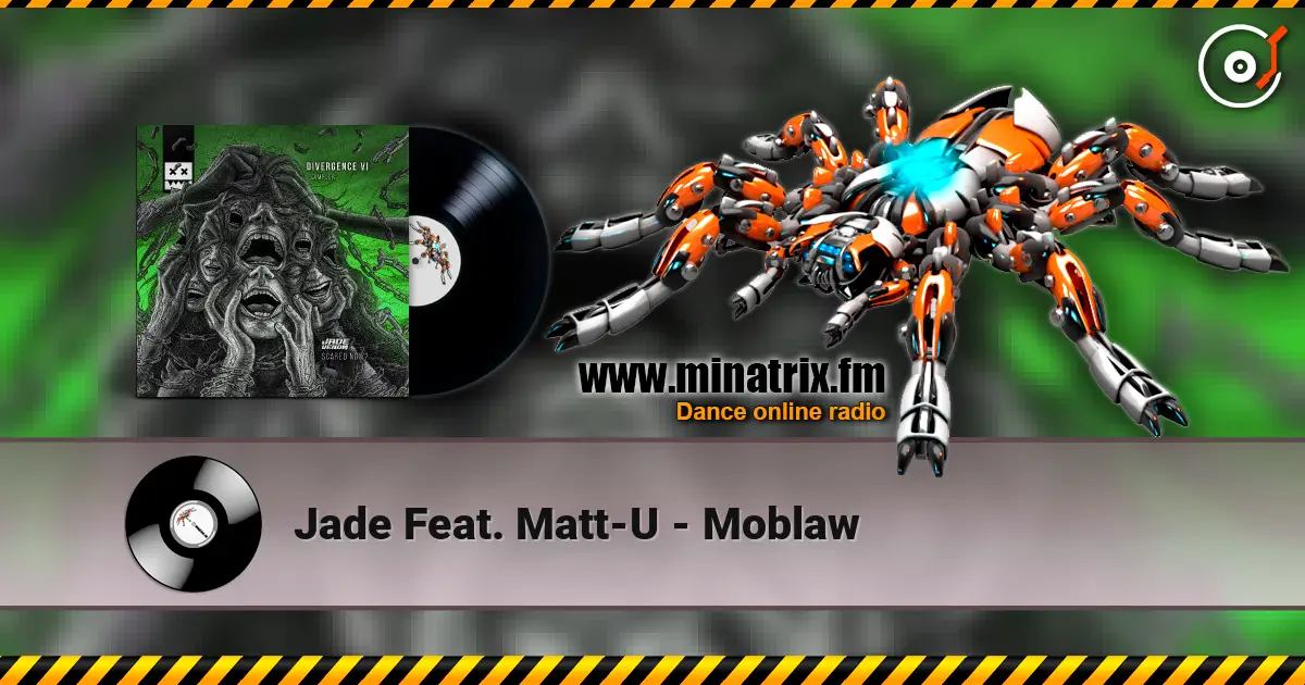 Jade Feat. Matt-U - Moblaw online in hoher Qualität hören | Minatrix.FM