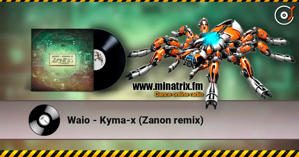 Waio - Kyma-x (Zanon remix) online in hoher Qualität hören | Minatrix.FM