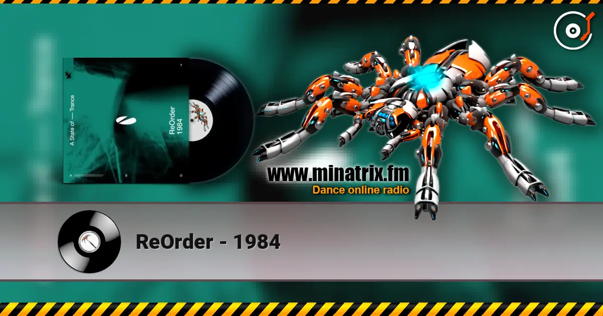 ReOrder - 1984 online in hoher Qualität hören | Minatrix.FM