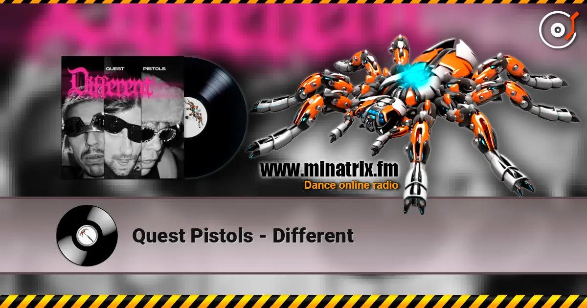 Quest Pistols - Different online in hoher Qualität hören | Minatrix.FM