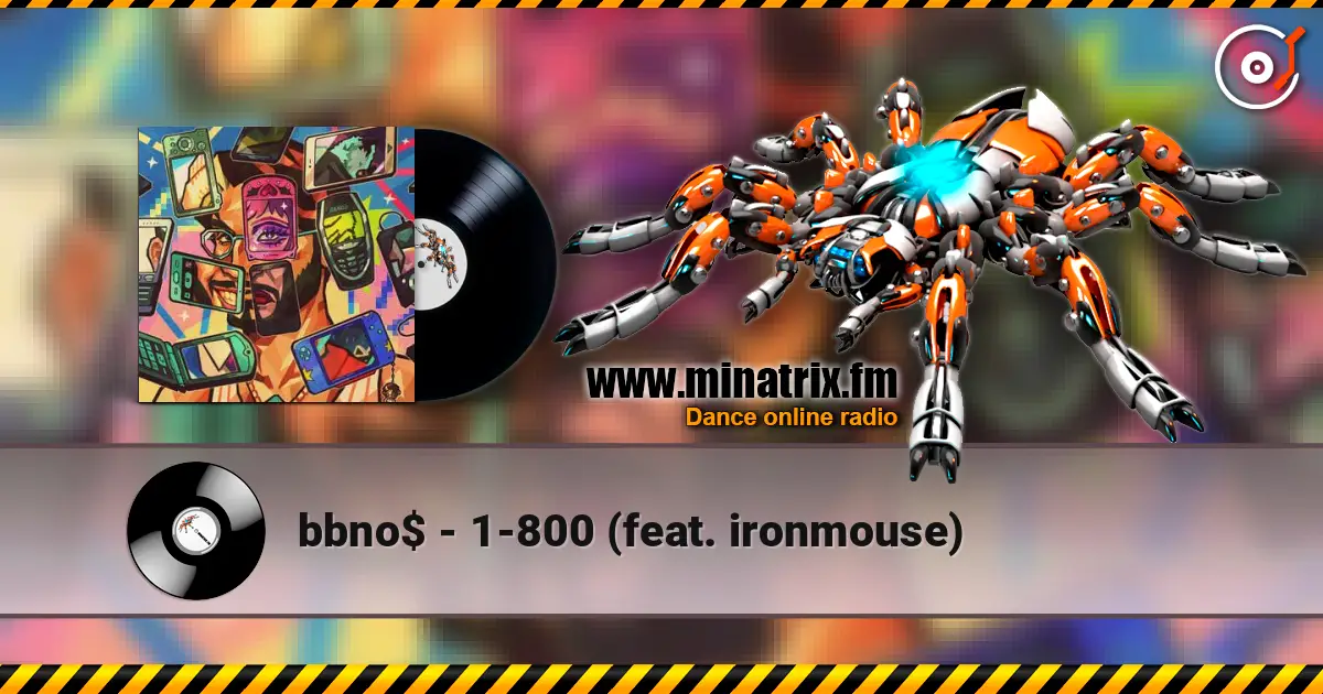 bbno$ - 1-800 (feat. ironmouse) online in hoher Qualität hören | Minatrix.FM