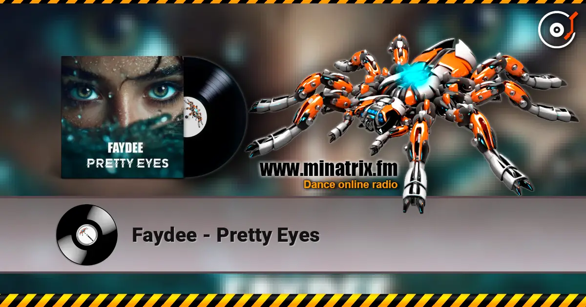 Faydee - Pretty Eyes online in hoher Qualität hören | Minatrix.FM
