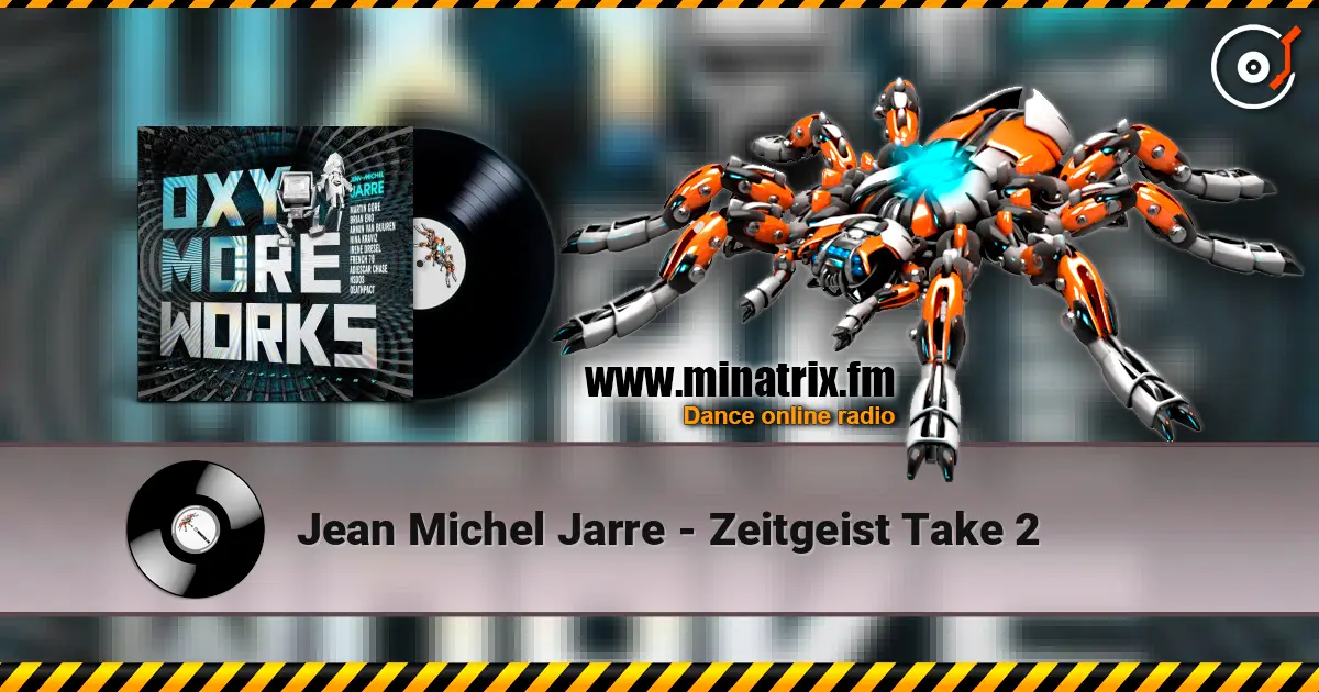 Jean Michel Jarre - Zeitgeist Take 2 online in hoher Qualität hören | Minatrix.FM