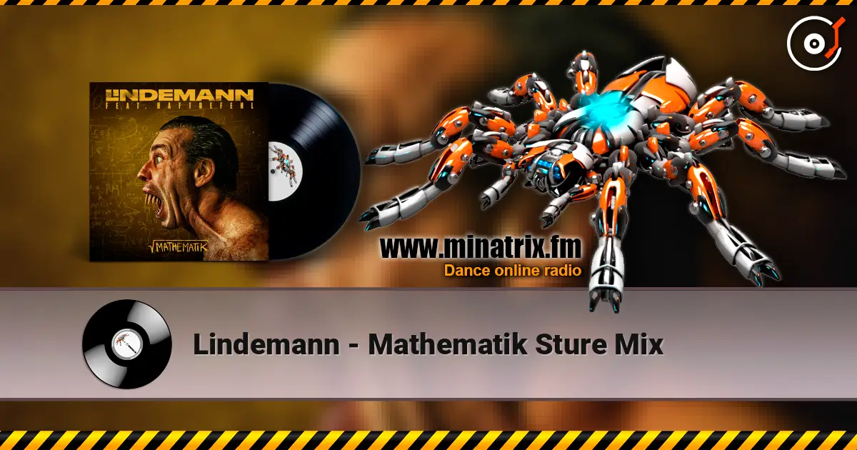 Lindemann - Mathematik Sture Mix online in hoher Qualität hören | Minatrix.FM