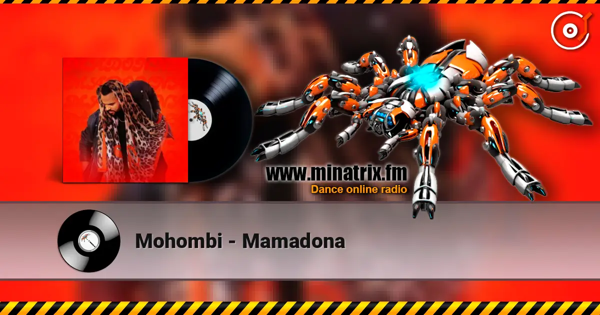 Mohombi - Mamadona online in hoher Qualität hören | Minatrix.FM