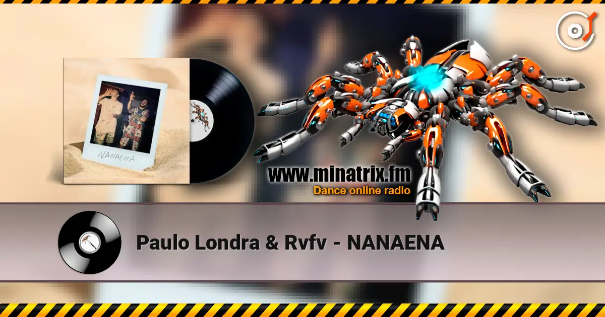 Paulo Londra & Rvfv - NANAENA online in hoher Qualität hören | Minatrix.FM