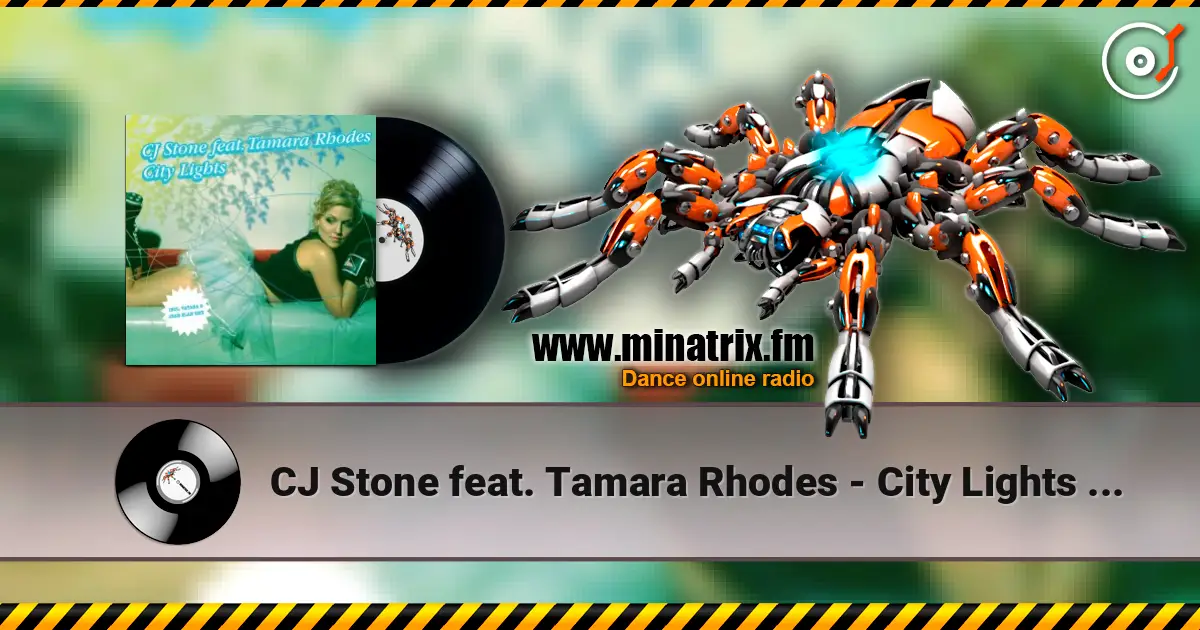 CJ Stone feat. Tamara Rhodes - City Lights (Radio Mix) online in hoher Qualität hören | Minatrix.FM