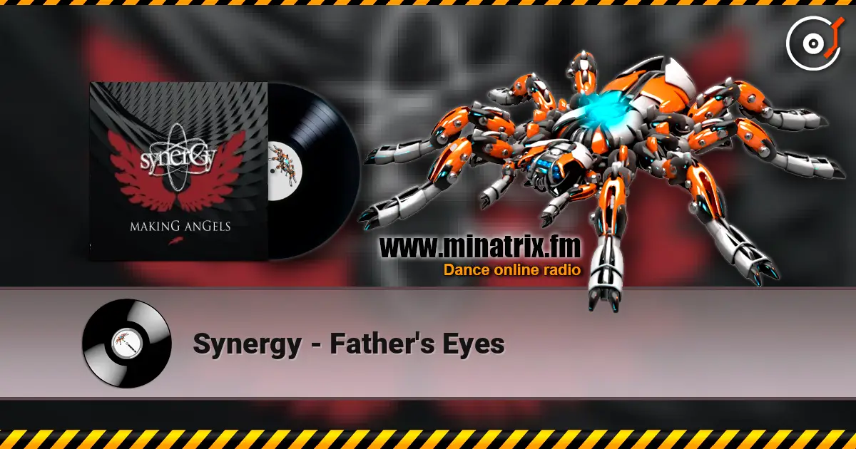 Synergy - Father's Eyes online in hoher Qualität hören | Minatrix.FM