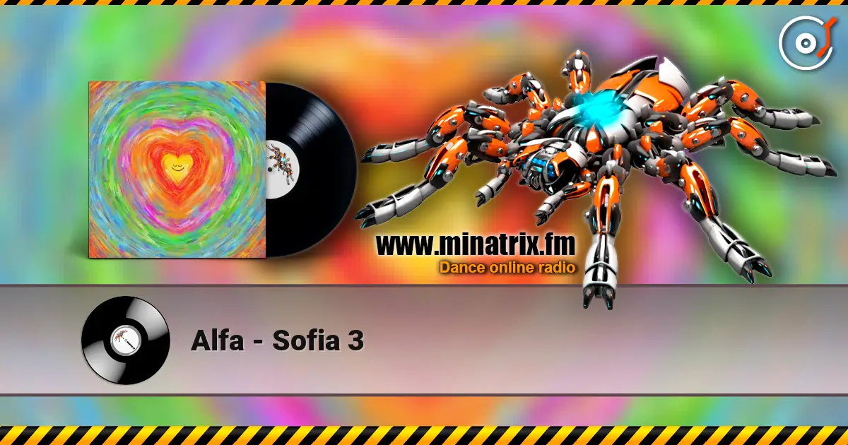 Alfa - Sofia 3 online in hoher Qualität hören | Minatrix.FM