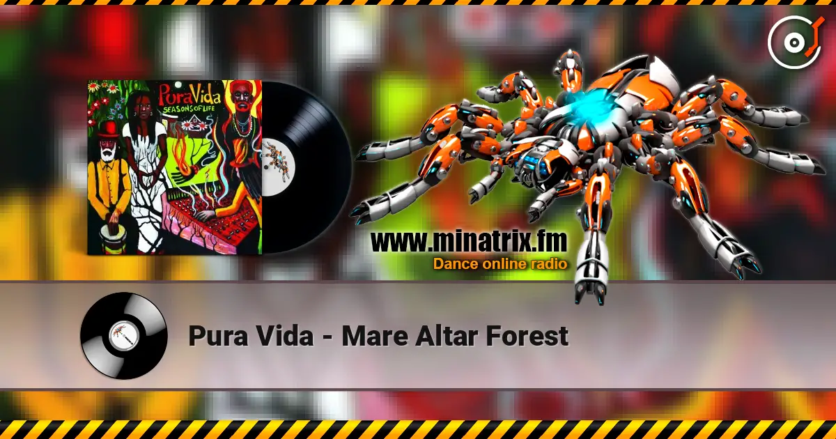 Pura Vida - Mare Altar Forest online in hoher Qualität hören | Minatrix.FM