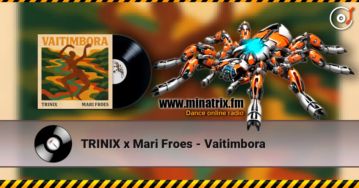 TRINIX x Mari Froes - Vaitimbora online in hoher Qualität hören | Minatrix.FM
