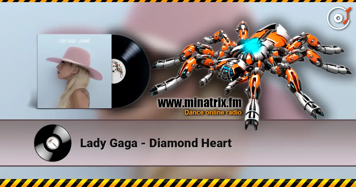 Lady Gaga - Diamond Heart online in hoher Qualität hören | Minatrix.FM