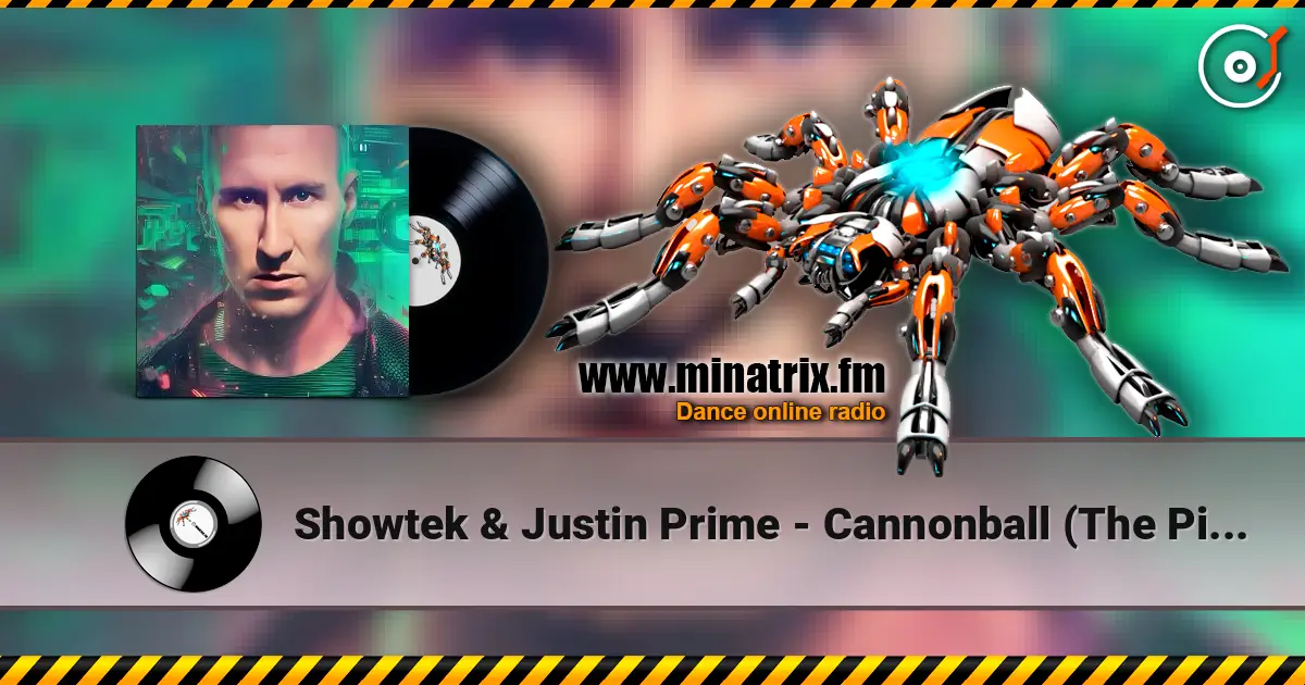 Showtek & Justin Prime - Cannonball (The Pitcher Re-Amp) online in hoher Qualität hören | Minatrix.FM
