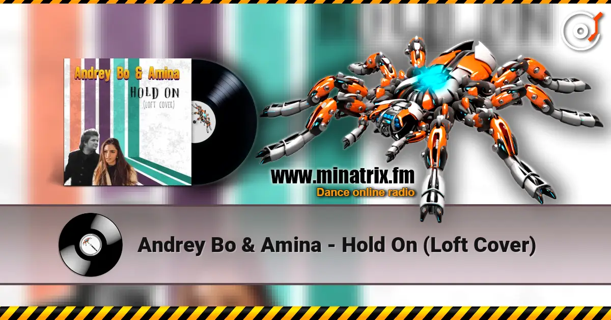 Andrey Bo & Amina - Hold On (Loft Cover) online in hoher Qualität hören | Minatrix.FM