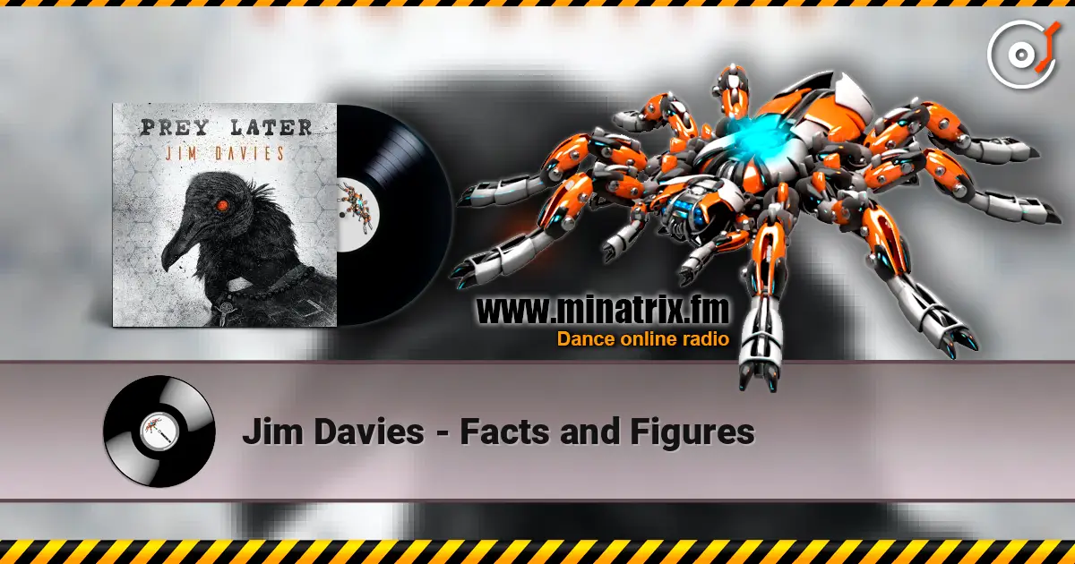 Jim Davies - Facts and Figures online in hoher Qualität hören | Minatrix.FM