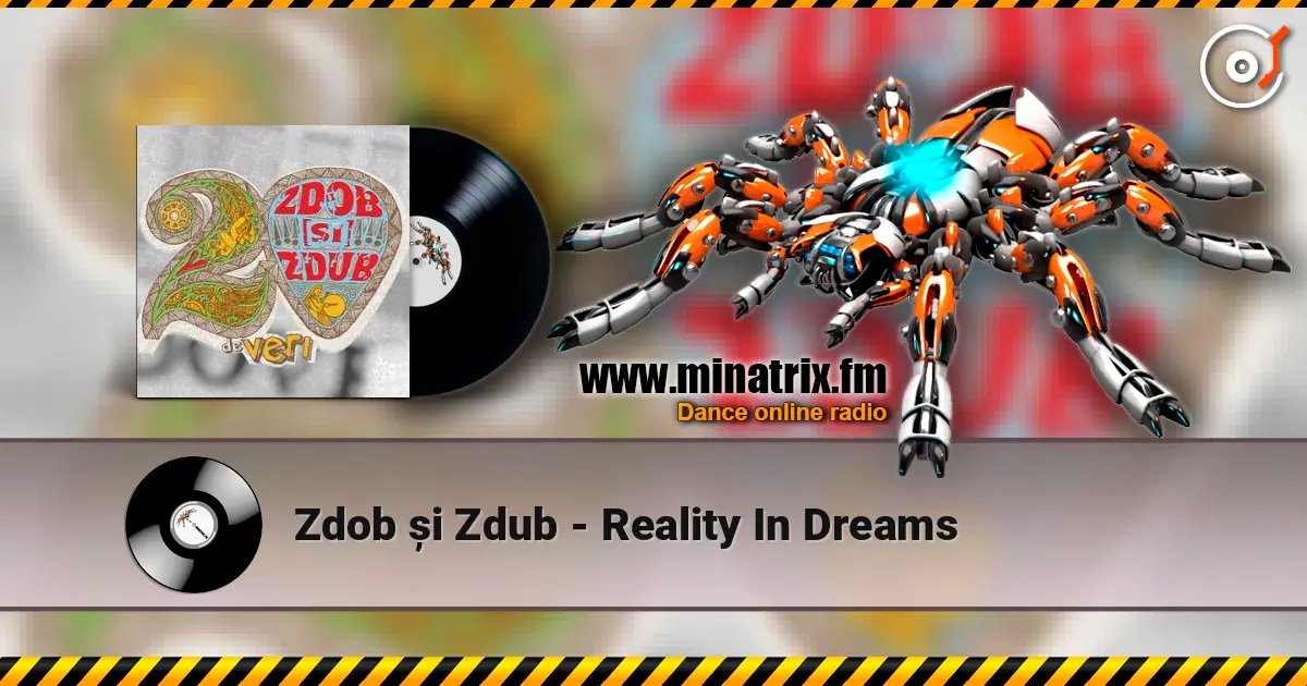 Zdob și Zdub - Reality In Dreams online in hoher Qualität hören | Minatrix.FM