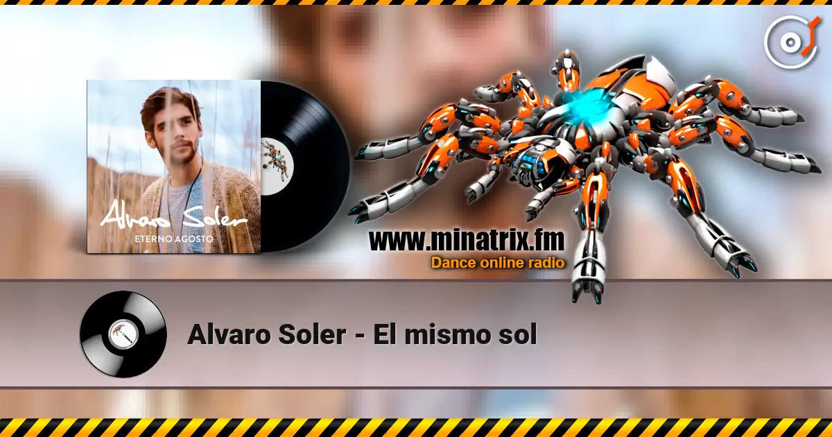 Alvaro Soler - El mismo sol online in hoher Qualität hören | Minatrix.FM