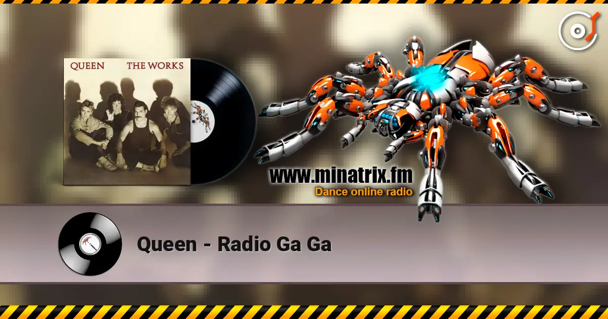 Queen - Radio Ga Ga online in hoher Qualität hören | Minatrix.FM