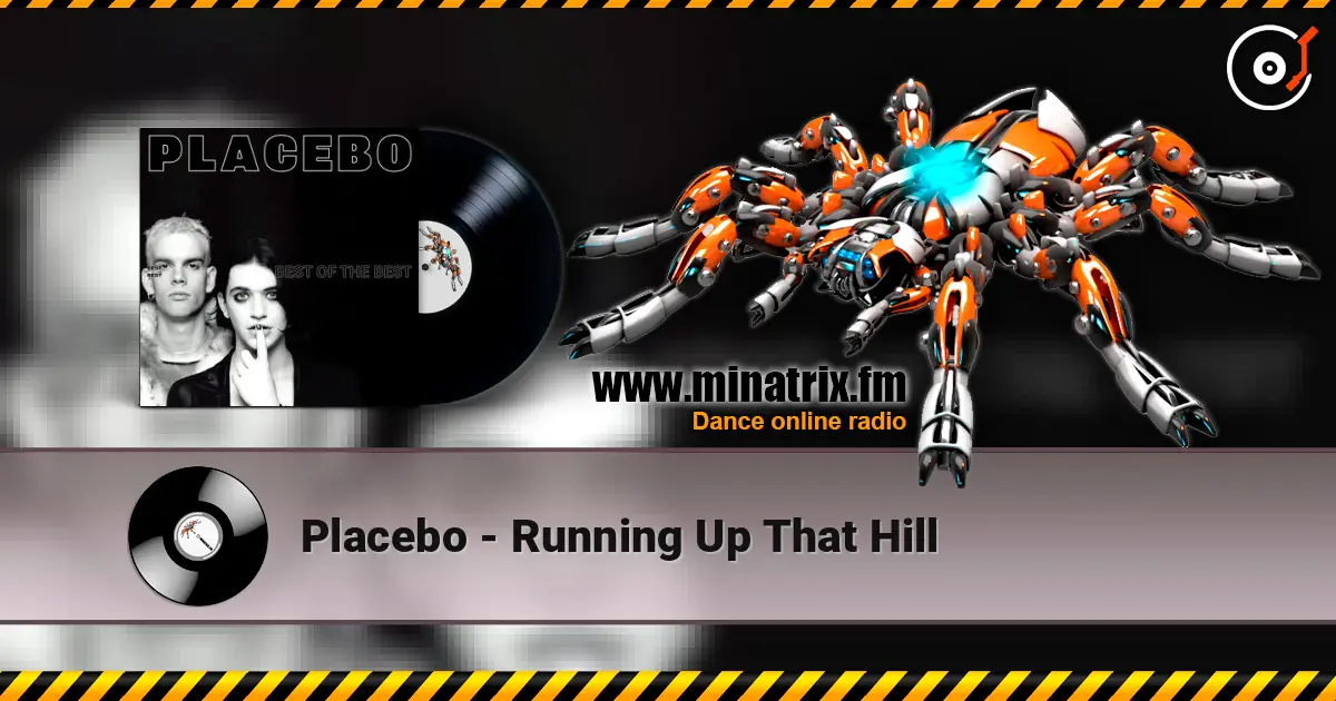 Placebo - Running Up That Hill online in hoher Qualität hören | Minatrix.FM