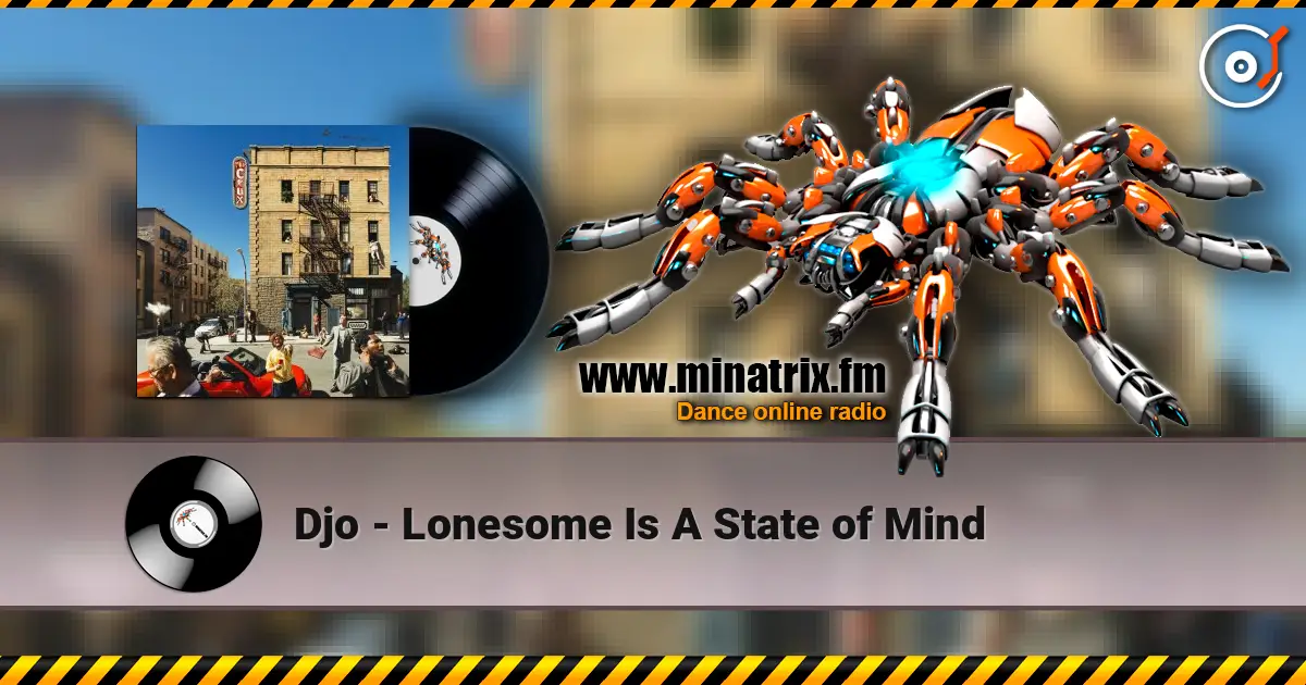Djo - Lonesome Is A State of Mind online in hoher Qualität hören | Minatrix.FM