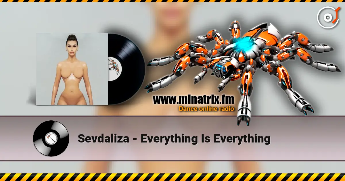 Sevdaliza - Everything Is Everything online in hoher Qualität hören | Minatrix.FM