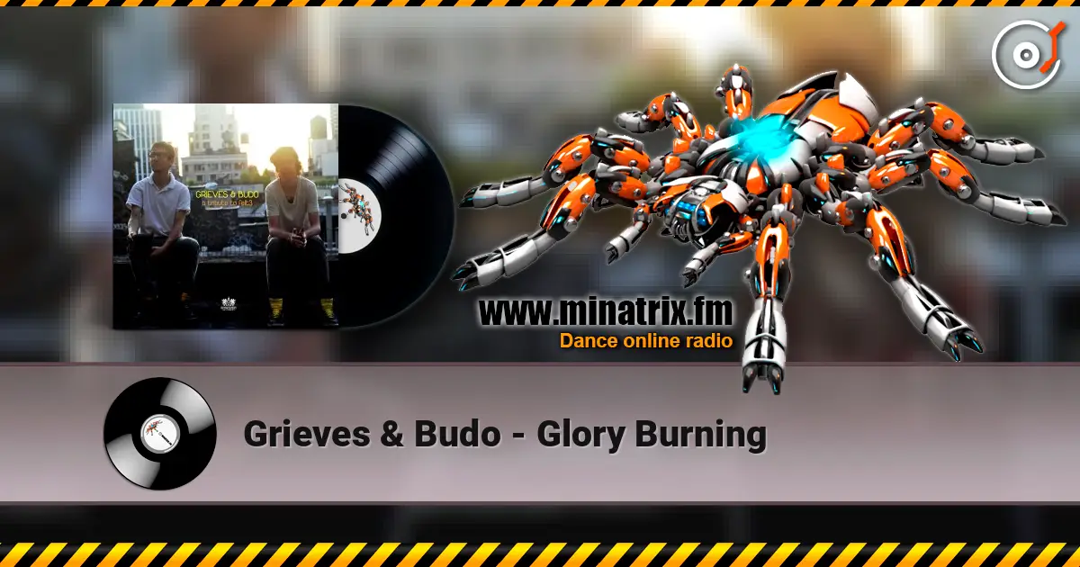 Grieves & Budo - Glory Burning online in hoher Qualität hören | Minatrix.FM