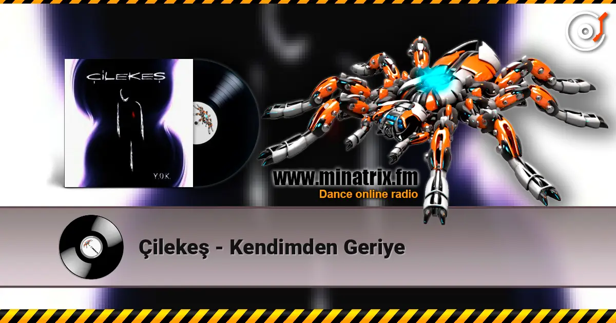 Çilekeş - Kendimden Geriye online in hoher Qualität hören | Minatrix.FM