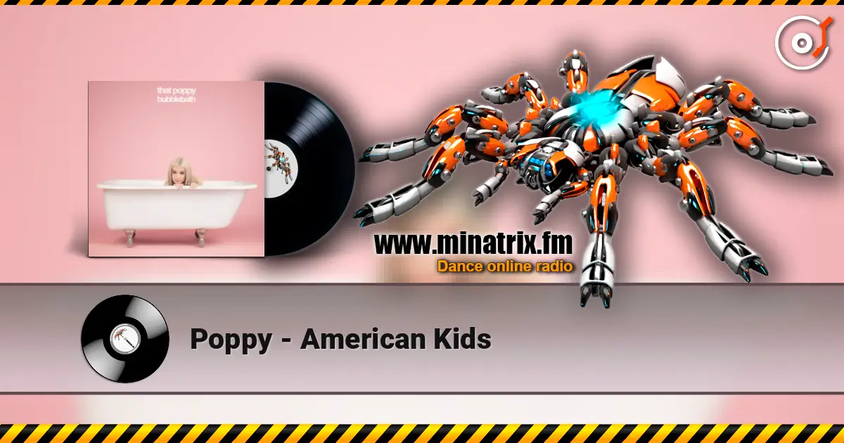 Poppy - American Kids online in hoher Qualität hören | Minatrix.FM