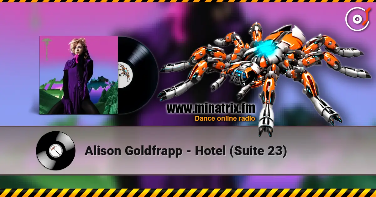 Alison Goldfrapp - Hotel (Suite 23) online in hoher Qualität hören | Minatrix.FM